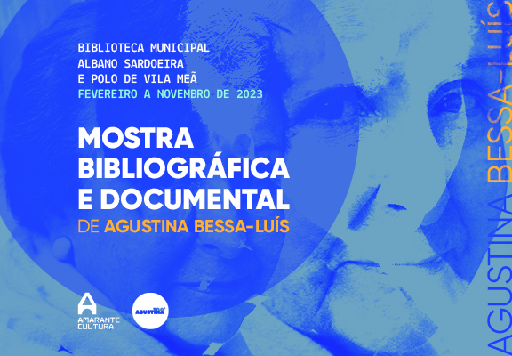 Biblioteca-Municipal-Albano-Sardoeira-recebe-Mostra-Bibliografica-e-Documental-–-Agustina-Bessa-Lu