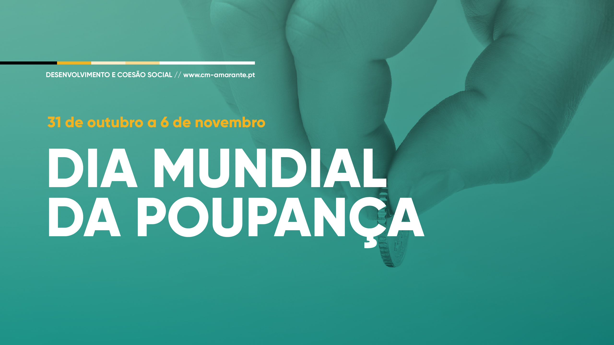 Município de Amarante assinala Dia Mundial da Poupança e sensibiliza para a literacia financeira