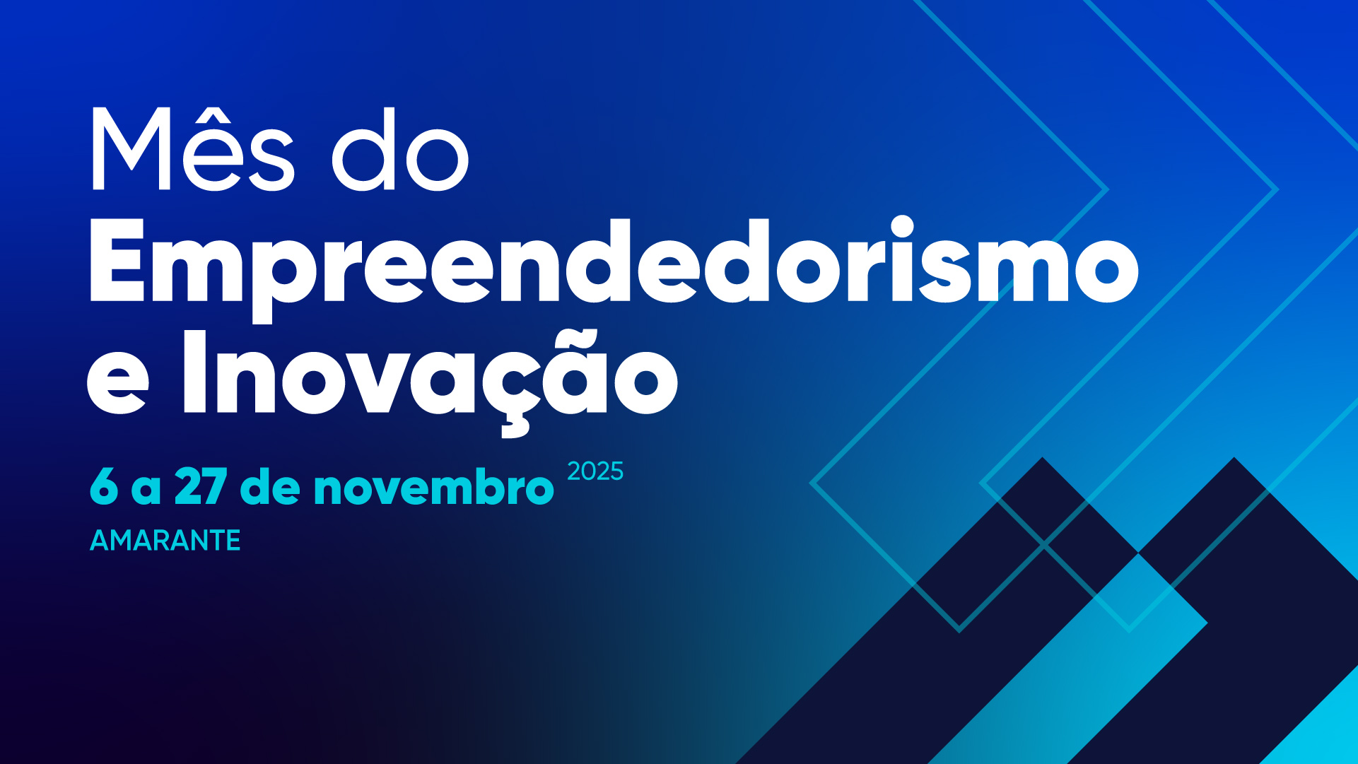 Amarante celebra o Empreendedorismo e a Inovação em novembro