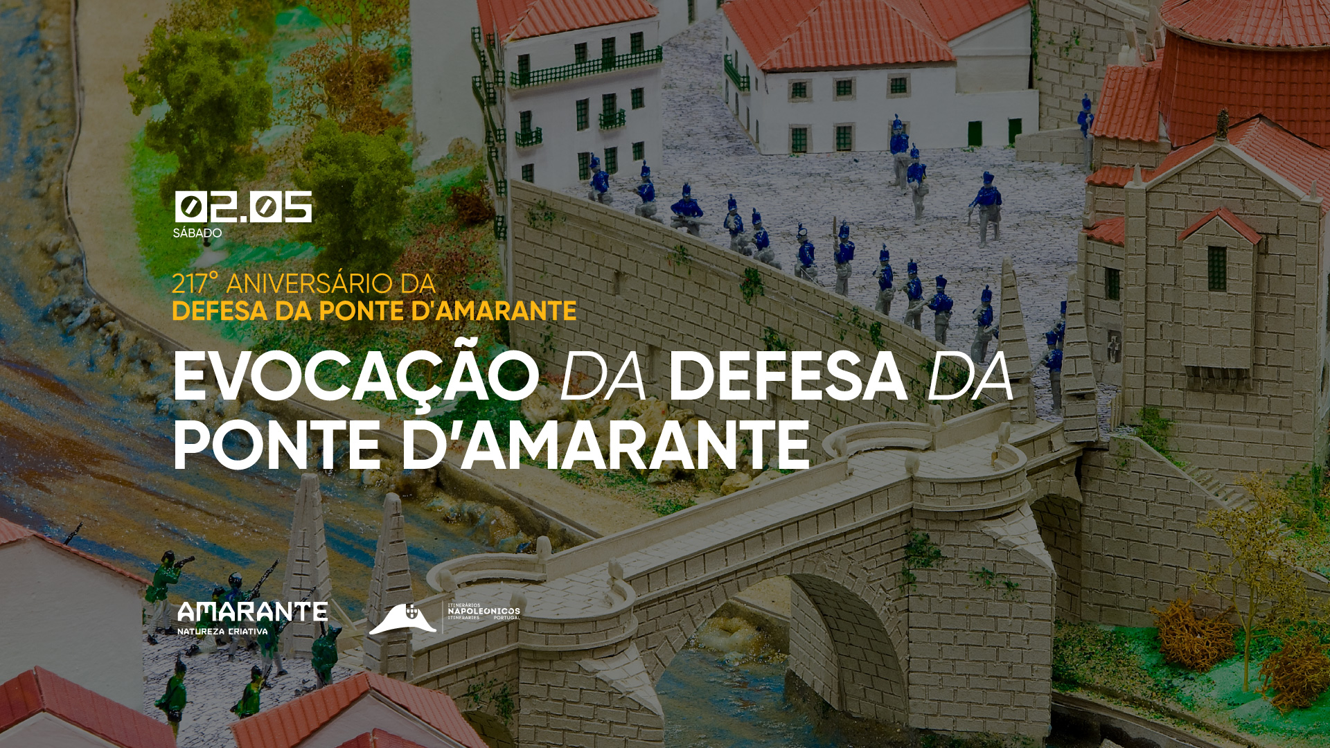 Amarante evoca a Defesa da Ponte com programa cultural e evocativo no dia 2 de maio